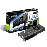 ASUS GeForce GTX 1080 8GB Turbo Graphic Card TURBO-GTX1080-8G $479.99 FREE Shipping