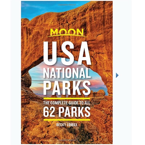 Moon USA National Parks: The Complete Guide to All 62 Parks (Travel Guide),  only $17.80