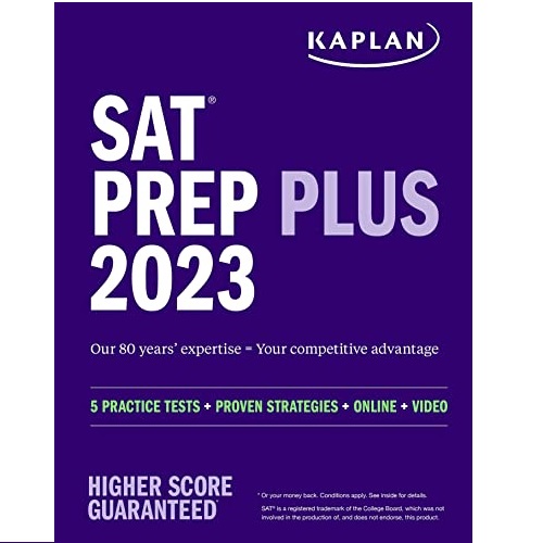SAT Prep Plus 2023: Includes 5 Full Length Practice Tests, 1500+ Practice Questions, + 1 Year Online Access to Customizable 250+ Question Bank and 2 Official College Board Tests ),  Only $24.99