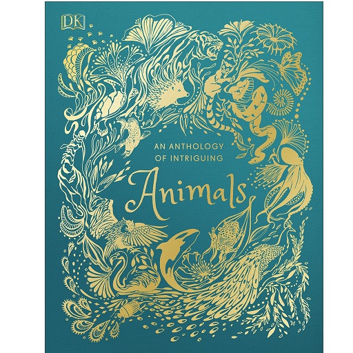 《An Anthology of Intriguing Animals (DK Children's Anthologies)DK 儿童选集系列--有趣的动物选集》，原价$21.99，现仅售$9.99