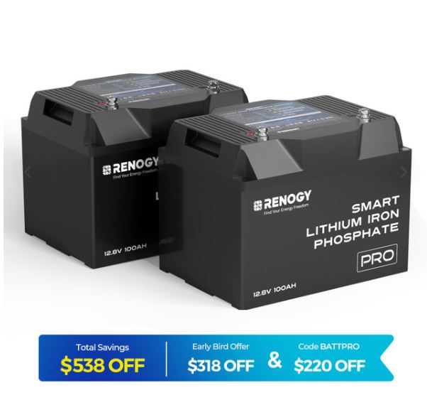 黑五特惠，2023年最低价！Renogy 12V 100Ah Pro 深循环磷酸铁锂电池, 一对，带蓝牙和自加热功能, 折上折后仅售 $1059.99 免运费！