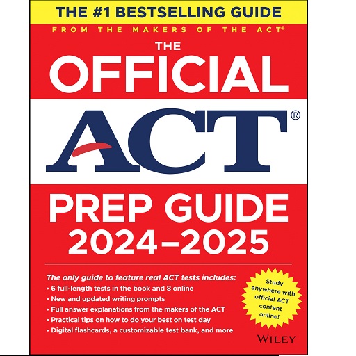 The Official ACT Prep Guide 2024-2025: Book + 9 Practice Tests + 400 Digital Flashcards + Online Course, Now Only $36