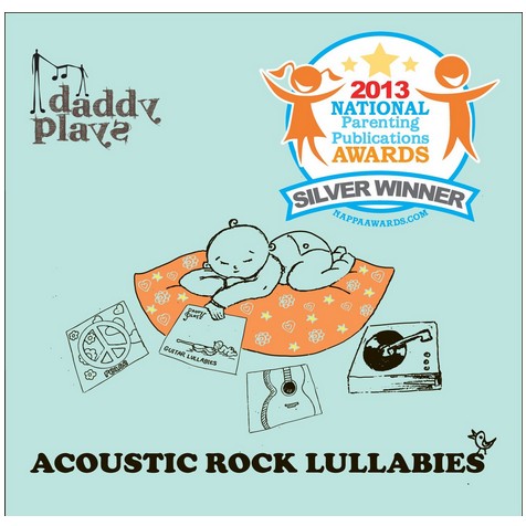 Daddy Plays: Acoustic Rock Lullabies CD $11.99