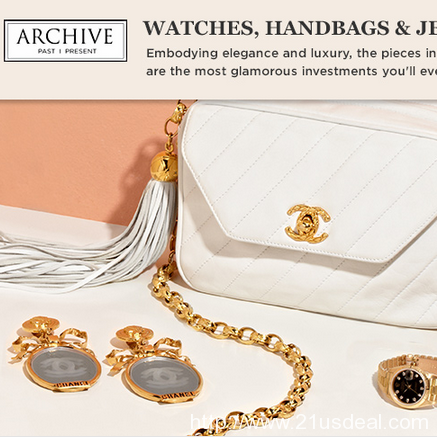 限时闪购：法国奢华品牌香奈儿/瑞士钟表业经典大牌劳力士女士二手手表、手袋、珠宝首饰
