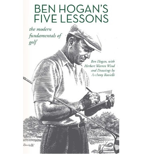 想学高尔夫球的进来看看：《Ben Hogan's Five Lessons: The Modern Fundamentals of Golf [Kindle Edition] 本.霍根的5课：现代高尔夫球基础》KIndle版，原价$9.99，现仅售$0.99